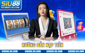 Hướng Dẫn Nạp Tiền
